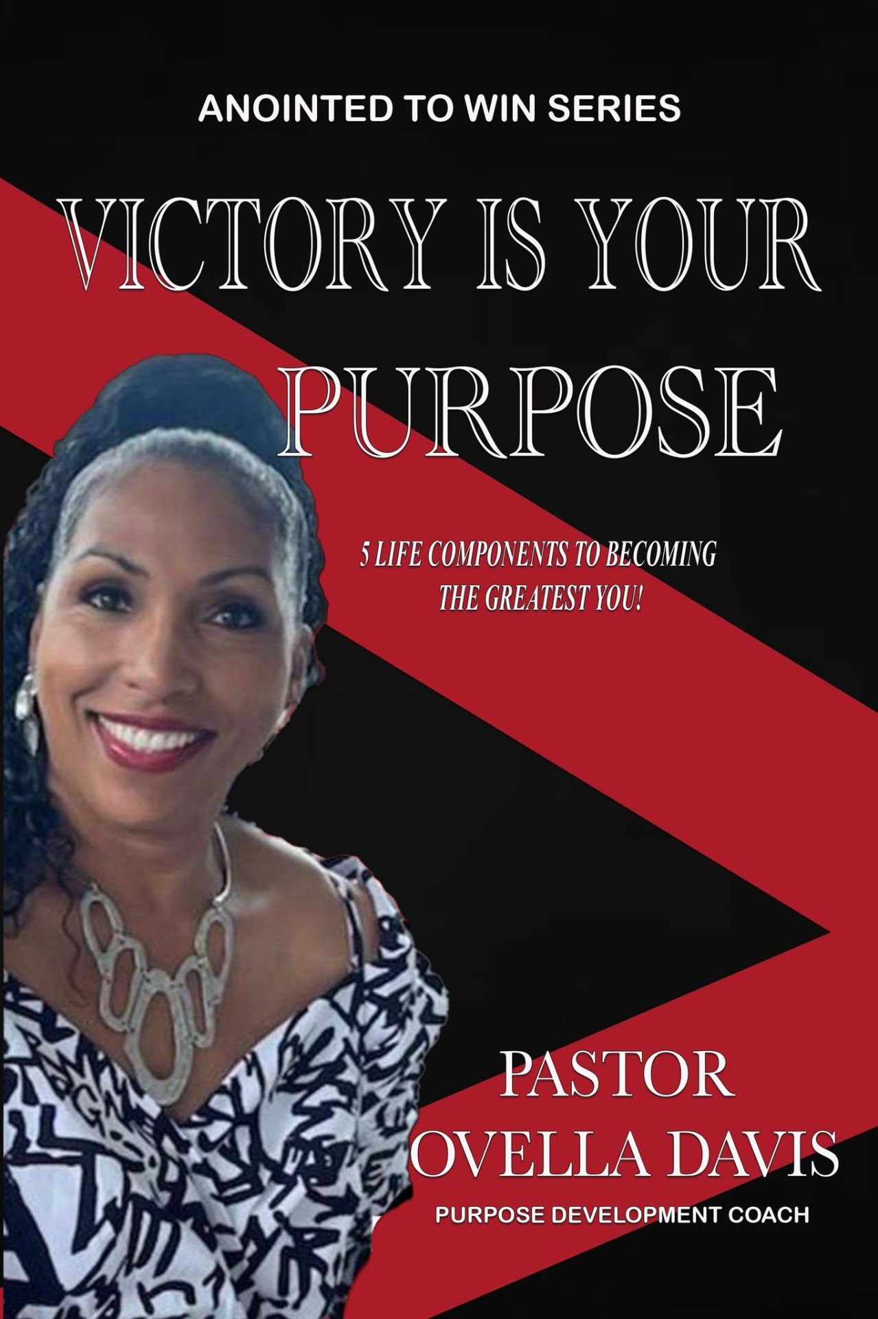 Victory Is Your Purpose